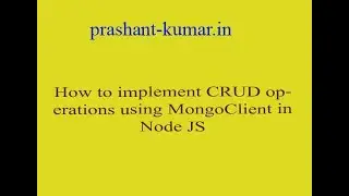 CRUD operations using MongoClient