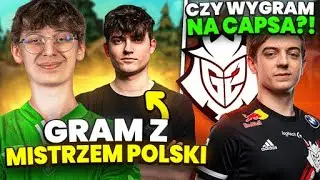 GRAM z MISTRZEM POLSKI, WALKA z CAPSEM