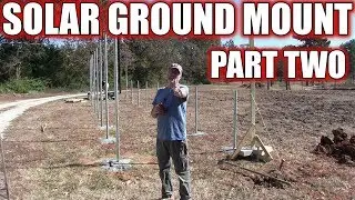 Going solar - Ground mount install - part 2 of 4