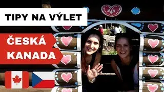 ČESKÁ KANADA 🍁 | VÝLET | TIPY NA 3 DNY