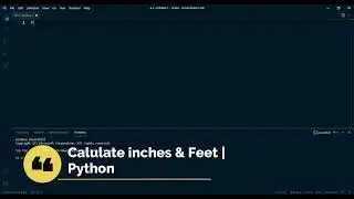 Find Centimeters and  Feet | Python Tutorial |  Yes I Can Do