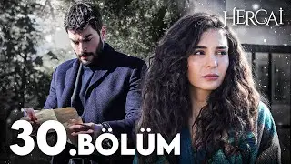 Hercai Episode 30