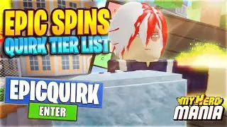 Ultimate My Hero Mania Quirk Tier List & All Codes For Epic Spins!