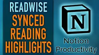 Auto-Synced Reading Highlights in Notion via Readwise (Kindle, Pocket, Instapaper)