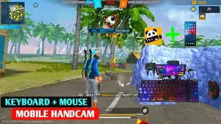 FREEFIRE🔥PLAY WITH KEYBOARD ⌨️ AND MOUSE 🖱️IN MOBILE 📱HANDCAM🙋