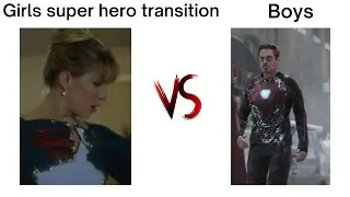 Girls super hero transition VS boys 🔥😱 #meme#girlVSboy