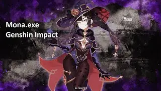 Mona.exe | Genshin Impact