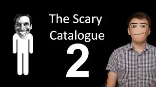 The Scary Catalogue Vol. 2