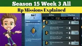 Season 15 Week 3 Missions Explained Pubg Mobile | Week 3 RP Missions Pubg Season 15