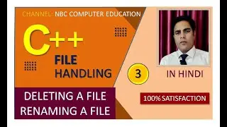 #3 : Important Programs |  Related File Handling | C++ | Remove File | Rename File