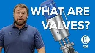 VALVES: What are they? | CSI TRAINING