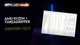 How to Manually Tune Your DDR4 Memory For Ryzen and Threadripper