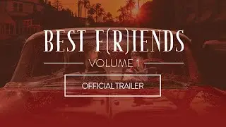 Best F(r)iends Volume 1 | Official Trailer [HD] (2018) Tommy Wiseau, Greg Sestero
