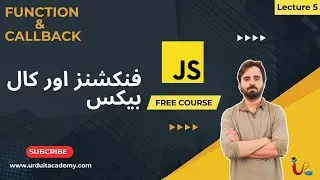 Lecture 5: JavaScript Beginner to Advanced | Function & Callback | Learn JavaScript