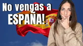 🔴 Por qué NO deberías EMIGRAR A ESPAÑA 🇪🇸