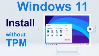 Install Windows 11 without TPM 2.0  Secure and Easy way  | How to install windows 11
