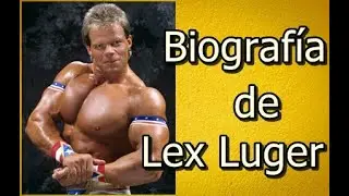 Biografía de Lex Luger