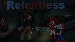 FNF | 13th Friday Night: Funk Blood | Relentless
