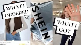 WHAT I ORDERED vs. WHAT I GOT | SHEIN Try-On Haul