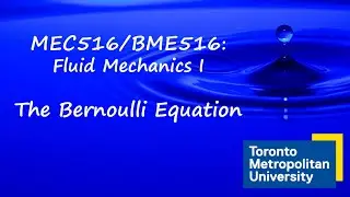 The Bernoulli Equation and its Limitations