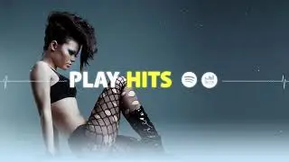 Playlist PLAY HITS sur SPOTIFY & DEEZER
