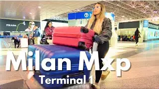 Milan Malpensa-Silvio Berlusconi Airport terminal 1virtual tour