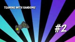 AGMA.IO TEAMING WITH RANDOMS#2|UNCUT|DESTRUCTION!!!