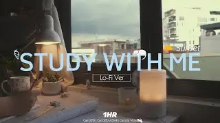 1-HOUR STUDY WITH ME | Relaxing Lo-Fi, Background noises | Pomodoro 25/5 | My room at Sunset