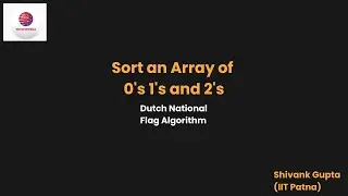Sort an array of 0's 1's & 2's