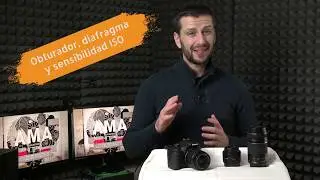 Obturador | Diafragma | ISO - Curso de fotografía con DSLR - Marcos Serrano