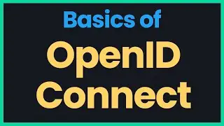 Basics of OpenID Connect (OIDC)