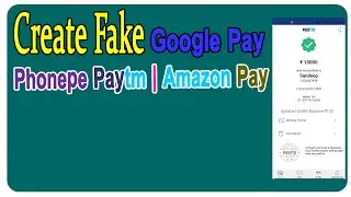 Create Fake Phonepe | Google Pay | Paytm | Amazon Pay | payment screenshot | Fake Money Transfer