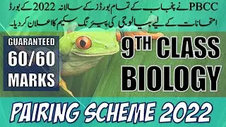 9th Biology Pairing Scheme 2022
