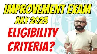 what is eligibility criteria for improvement exam 2023 | cbse improvement exam 2023 |