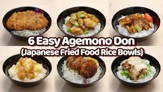 6 Easy Ways to Make Japanese Fried Food Rice Bowls a.k.a. Agemono Don