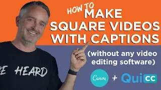 How to Make Square Videos with Captions for Facebook & Instagram (using Canva!)
