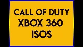 [RGH] Call Of Duty: Xbox 360 ISOs Downloads