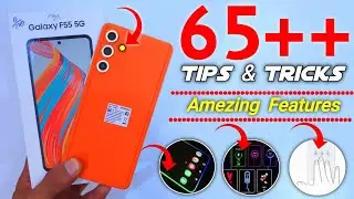Samsung Galaxy F55 5G Tips And Tricks | Samsung F55 5G Tips And Tricks | Top 65++ Hidden Features
