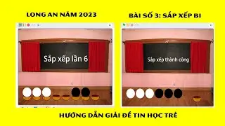 [Scratch] Hướng dẫn giải đề tin học trẻ Long An 2023