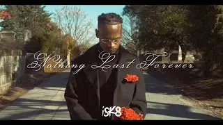 Quan'ta - Nothing Last Forever (Official Video)