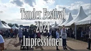 Impressionen vom Tønder Festival 2024