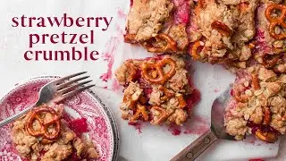Vegan Strawberry Pretzel Crumble | Summer Dessert Recipe