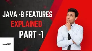 Java 8 Series | Lambda Expressions & Functional Interfaces | Part 1 | CodeCorp| Interview Topics
