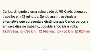 PROBLEMA DE MATEMÁTICA PARA CONCURSO PÚBLICO  - VELOCIDADE MÉDIA
