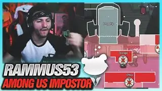 RAMMUS53 AMONG US  IMPOSTOR OLDUĞU OYUNLAR #2