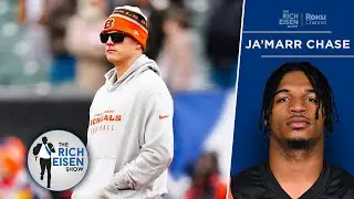 Bengals WR Ja’Marr Chase: Joe Burrow Is Rehabbing Wrist by….Parachuting?!?!? | The Rich Eisen Show