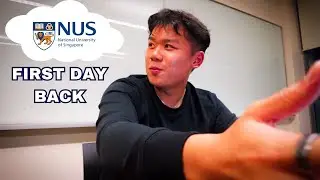 A Day in the Life at NUS (FINALLY BACK)