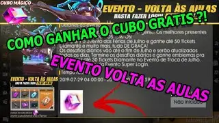 COMO PEGAR O CUBO MAGICO NO NOVO EVENTO VOLTA AS AULAS - FREE FIRE