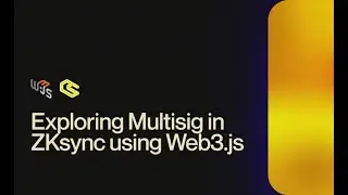 6 - Exploring multi-signature smart account in ZKsync using Web3.js