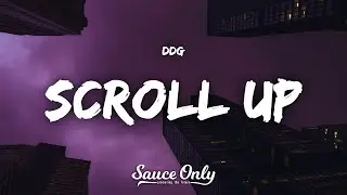 DDG - Scroll Up (Lyrics)